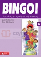 Bingo! 5 Podręcznik do języka angielskiego - Kubrakiewicz Ilona