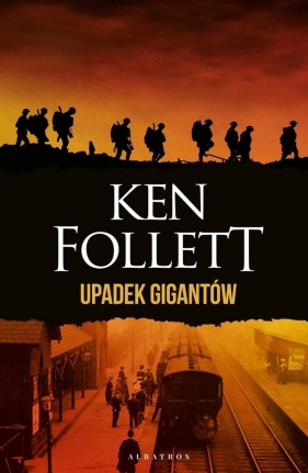 Upadek gigantów w. specjalne - Ken Follett
