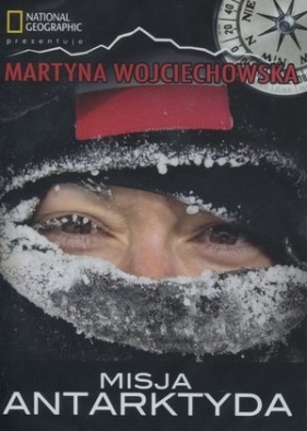 Misja Antarktyda (Płyta DVD) - Martyna Wojciechowska