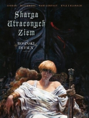 Mistrzowie Komiksu. Skarga Utraconych Ziem - Jean Dufaux