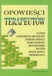 Opowieści terapeutów - <br />