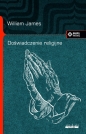 Doświadczenie religijne - William James, William James