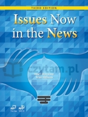 Issues Now in the News podręcznik + CD Third edition