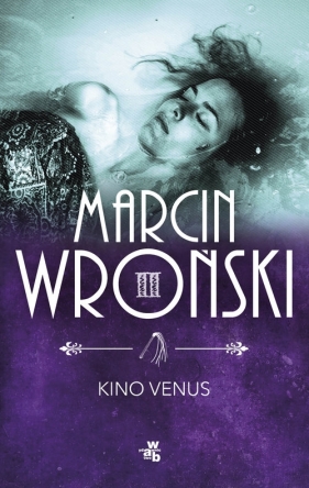Kino Venus - Wroński Marcin