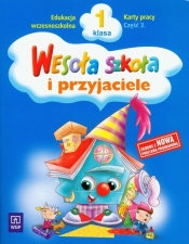Wesoła szkoła i przyjaciele 1 Karty pracy Część 3