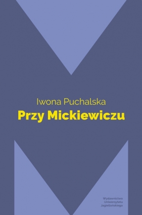 Przy Mickiewiczu - Puchalska Iwona