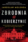 Zbrodnia w KobierzynieWielkie Litery Jarosław Molenda