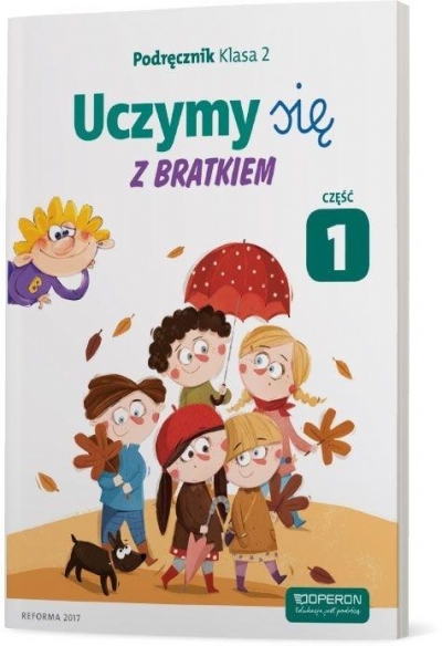 Uczymy się z Bratkiem. Podręcznik. Klasa 2, część 1