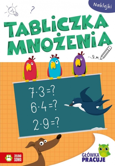 Główka pracuje. Tabliczka mnożenia