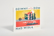 Dziwny dom nad Wisłą - Zuzanna Fruba