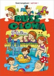 Rusz głową 5-latku