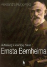 Auffassung w koncepcji historii Ernsta Bernheima Aleksandra Kuligowska