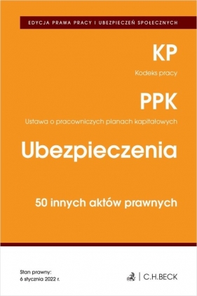 Kodeks pracy Pracownicze plany kapitałowe Ubezpieczenia 50 innych aktów prawnych