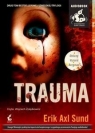 Trauma (Audiobook) Sund Erik Axl