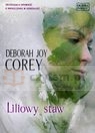Liliowy staw  Corey Deborah Joy