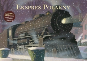 Ekspres Polarny (Uszkodzona okładka) - Chris Van Allsburg