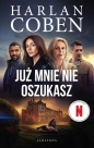 Już mnie nie oszukasz - Harlan Coben