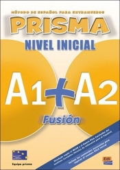 Prisma Fusion nivel inicial A1 + A2 Podręcznik + CD - Aramnol Ana, Alba Agueda, Bueso Isabel