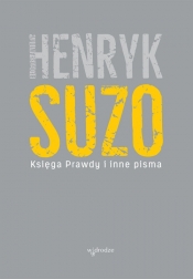 Księga Prawdy i inne pisma - Suzo Henryk