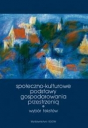 Społeczno-kulturowe podstawy gospodarowa