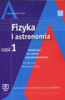 Fizyka i astronomia Część 1 Podręcznik z płytą CD Liceum Zakres Blinowski Jan, Zielicz Włodzimierz
