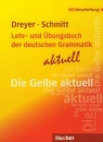Lehr-und Ubungsbuch der deutschen Grammatik aktuell Dreyer Hilke, Schmitt Richard