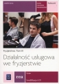Działalność usługowa we fryzjerstwie. Podręcznik do nauki zawodu fryzjer. Szkoły ponadgimnazjalne - Izabella Sarna