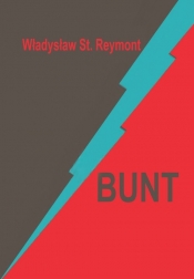 Bunt - Władysław Stanisław Reymont