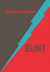 Bunt - Władysław Stanisław Reymont