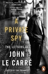 A Private Spy le Carré 	John