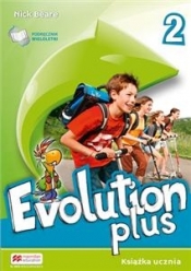 Evolution Plus 2 Podręcznik - wersja wieloletnia - Opracowanie zbiorowe