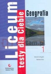 Liceum Testy dla Ciebie Geografia Zeszyt 1