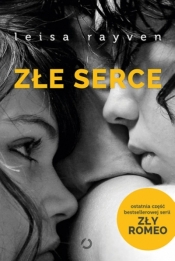 Złe serce - Leisa Rayven
