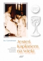 Jesteś kapłanem na wieki Pomoce duszpasterskie w obrzędzie kapłań - Tymoteusz