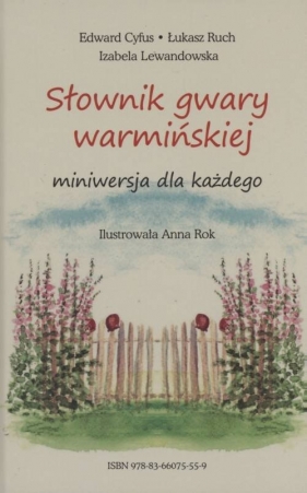 Słownik gwary warmińskiej - Opracowanie zbiorowe