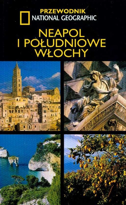 Neapol i Południowe Włochy przewodnik National Geographic