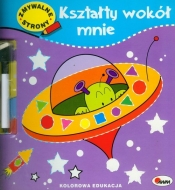 Kształty wokół mnie - <br />