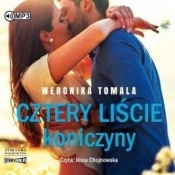 Cztery liście koniczyny audiobook - Tomala Weronika
