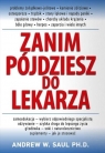 Zanim pójdziesz do lekarza Saul Andrew W