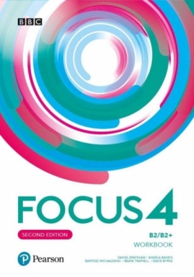 Focus 4. Second Edition. Workbook. B2/B2+ + Online Practice (Uszkodzona okładka) - Praca zbiorowa