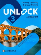 Unlock 3 Listening, Speaking and Critical Thinking Student's Book with Digital Pack - Sabina Ostrowska, Greg Archer, Nancy Jordan, Chris Sowton