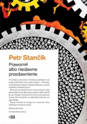 Prawomił albo niedawne przedawnienie - Petr Stancik