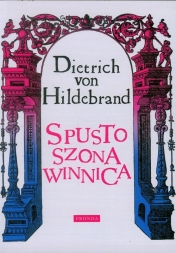 Spustoszona Winnica - Hildebrand Dietrich