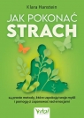 Jak pokonać strach
