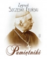 Zygmunt Szczęsny Feliński, Pamiętniki Zygmunt Szczęsny Feliński
