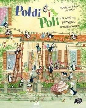 Poldi i Poli na wielkim przyjęciu urodzinowym - Fabian Jeremies, Christian Jeremies