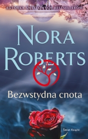 Bezwstydna cnota (wydanie pocketowe) - Nora Roberts