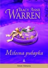 Miłosna pułapka  Warren Tracy Anne