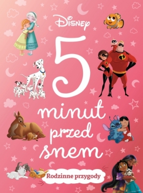 5 minut przed snem. Rodzinne przygody. Disney - Michał Goreń