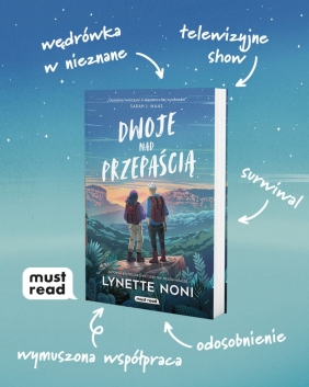 Dwoje nad przepaścią - Lynette Noni